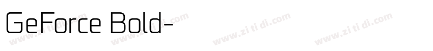 GeForce Bold字体转换